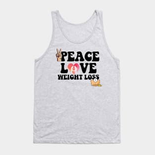 Peace Love Weight Loss Tank Top